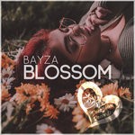 cover: Bayza - Blossom