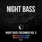 cover: Various|Night Bass - Night Bass Freshmen Vol 3