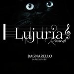 cover: Bagnarello - La Felicita EP