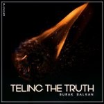 cover: Burak Balkan - Telling The Truth