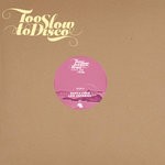 cover: Les Inferno|SANTA CRUZ - Too Slow To Disco Edits 02