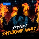 cover: Skytech - Saturday Night