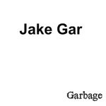 cover: Jake Gar - Garbage