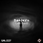 cover: Deejavu - Get Lost