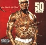 cover: 50 Cent - Get Rich Or Die Tryin' (Explicit)