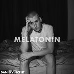 cover: Daniel Vincent - Melatonin