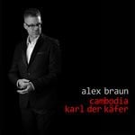 cover: Alex Braun - Cambodia/Karl Der K?fer