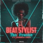 cover: Beat Stylist|Abbey Reid - Tha Presha