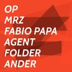 cover: Agent Folder|Fabio Papa|Mrz & Ander - Op