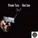 cover: Winnie Tara - Shot Gun