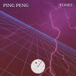 cover: Ping Peng - Tones