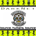 cover: Darknet - Bounce Humans Bounce