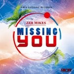 cover: Jah Mikes - Missing You