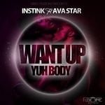 cover: Instink & Ava Star - Want Up Yuh Body