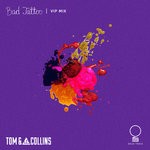 cover: Tom & Collins - Bad Tattoo