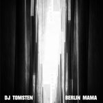 cover: Dj Tomsten - Berlin Mama