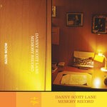 cover: Danny Scott Lane - Memory Record