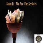 cover: Shun Li - We Are The Seekers