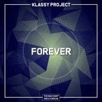 cover: Klassy Project - Forever