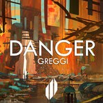 cover: Greggi - Danger