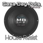 cover: Casa Day Pots - House Resist