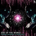 cover: Federal Alchemist & Overclock - End Of The World