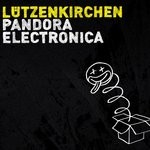 cover: Luetzenkirchen - Pandora Electronica