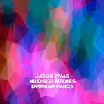 cover: Jason Rivas & Nu Disco Bitches - Drunken Panda