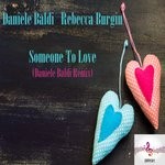 cover: Daniele Baldi|Rebecca Burgin - Someone To Love