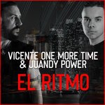 cover: Vicente One More Time|Juandy Power - El Ritmo