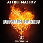 cover: Alexei Maslov - Between Hearts