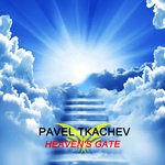 cover: Pavel Tkachev - Heaven's Gate