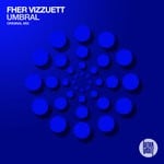 cover: Fher Vizzuett - Umbral (Extended Mix)