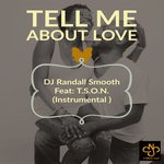 cover: Dj Randall Smooth|T.s.o.n. - Tell Me About Love (Nola Jazzy Instrumental)