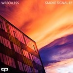 cover: Wreckless - Smoke Signal EP