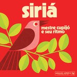 cover: Mestre Cupijo E Seu Ritmo - Siria