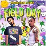 cover: Test|Young Nyle - Field Day