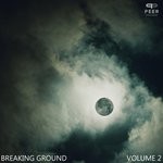 cover: Philth|Styla|Wreckless - Breaking Ground Volume 2