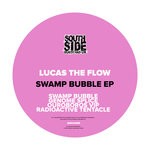 cover: Lucas The Flow - Swamp Bubble