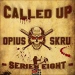 cover: Opius X Skru - Called Up Series Eight