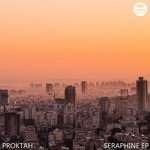 cover: Proktah - Seraphine EP