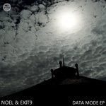 cover: Noel - Data Mode EP