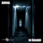 cover: Airing - In Danger