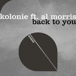 cover: Al Morris|Kolonie - Back To You