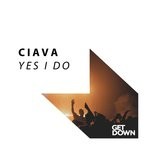 cover: Ciava - Yes I Do