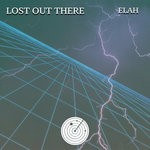 cover: Lost Out There - Elah