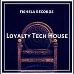 cover: Loyalty - Tech House