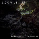 cover: Robert Scott Thompson - Scowle