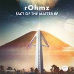 cover: Rohmz - Fact Of The Matter EP