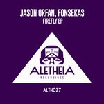 cover: Fonsekas|Jason Orfan - Firefly EP